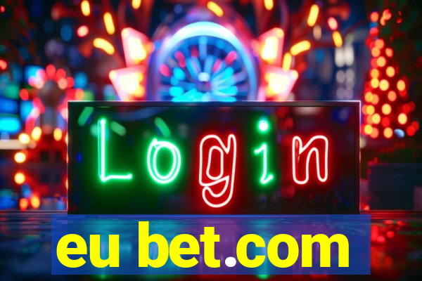 eu bet.com